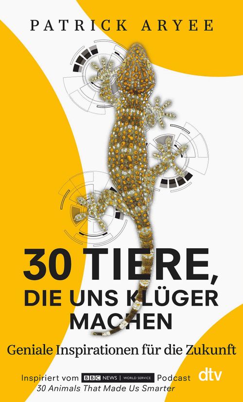 Cover des Buches 30 Tiere, die uns klüger machen von Patrick Aryee