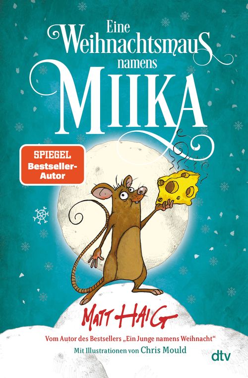 Cover des Buches Eine Weihnachtsmaus namens Miika von Matt Haig