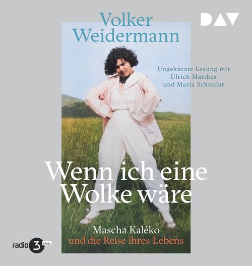 Cover des Buches Wenn ich eine Wolke wäre. Mascha Kaléko und die Reise ihres Lebens von 