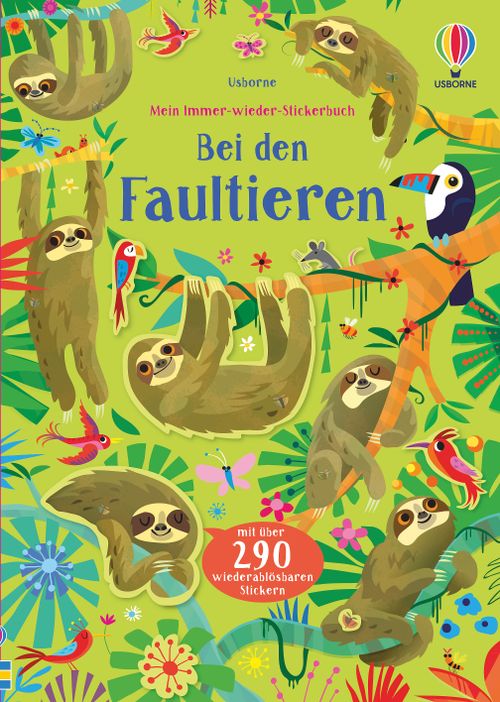 Cover des Buches Mein Immer-wieder-Stickerbuch: Bei den Faultieren von 