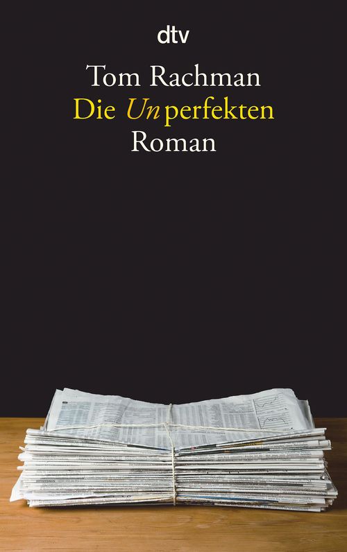 Cover des Buches Die Unperfekten von Tom Rachman