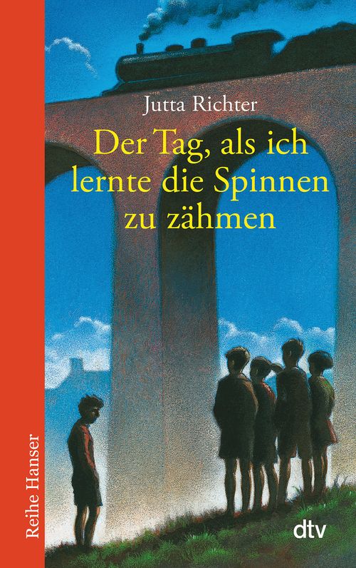 Cover des Buches Der Tag, als ich lernte die Spinnen zu zähmen von 