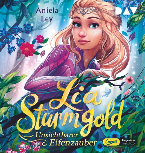 Cover des Buches Lia Sturmgold – Teil 3: Unsichtbarer Elfenzauber von 