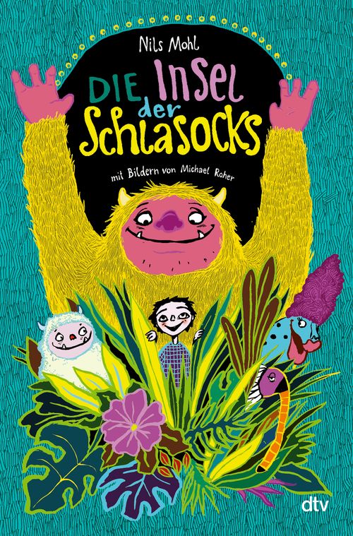 Cover des Buches Die Insel der Schlasocks von Nils Mohl