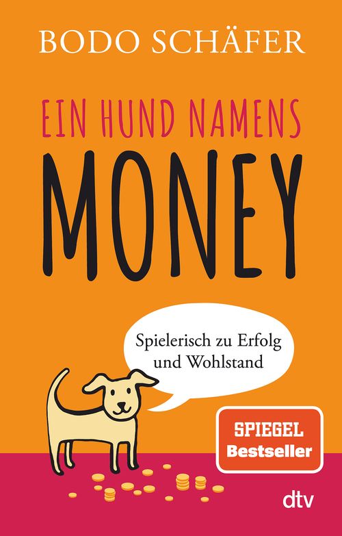 Cover des Buches Ein Hund namens Money von Bodo Schäfer