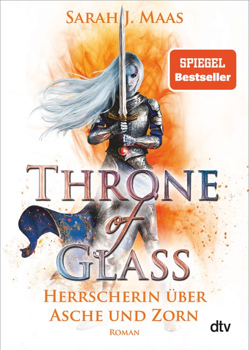 Cover des Buches Throne of Glass – Herrscherin über Asche und Zorn von Sarah J. Maas