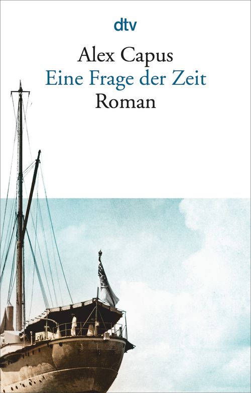 Cover des Buches Eine Frage der Zeit von Alex Capus