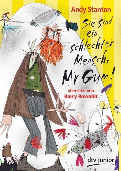 Cover des Buches Sie sind ein schlechter Mensch, Mr Gum! von Andy Stanton