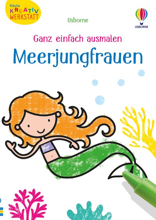 Cover des Buches Kleine Kreativ-Werkstatt - Ganz einfach ausmalen: Meerjungfrauen von 