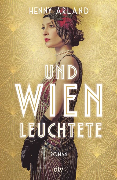 Cover des Buches Und Wien leuchtete von 