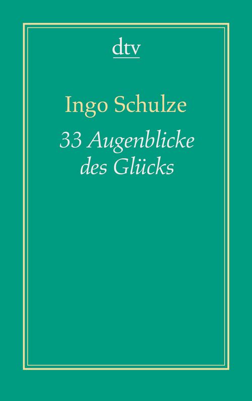 Cover des Buches 33 Augenblicke des Glücks von 