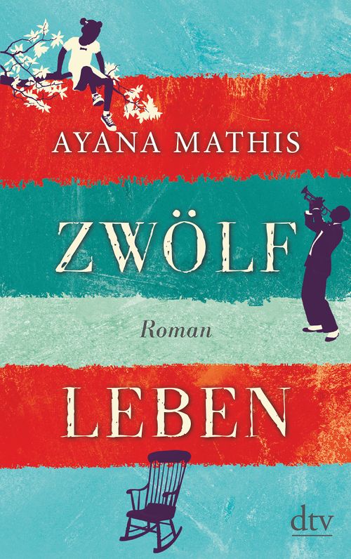 Cover des Buches Zwölf Leben von Ayana Mathis