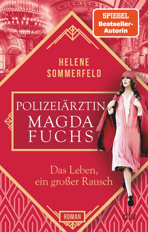 Cover des Buches Polizeiärztin Magda Fuchs – Das Leben, ein großer Rausch von 