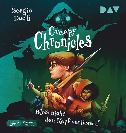 Cover des Buches Creepy Chronicles – Teil 1: Bloß nicht den Kopf verlieren! von 