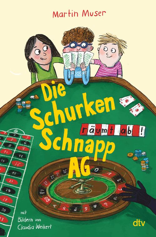 Cover des Buches Die Schurkenschnapp-AG räumt ab von Martin Muser