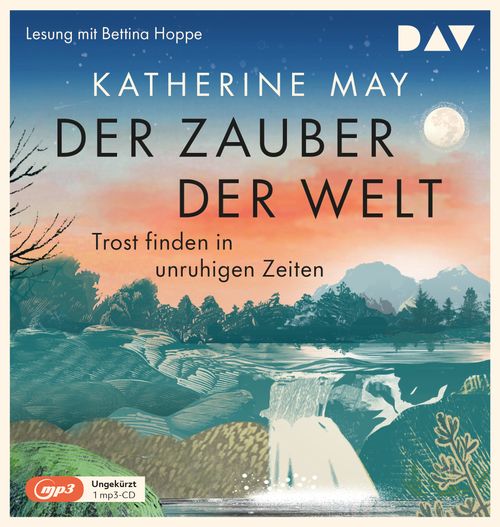 Cover des Buches Der Zauber der Welt. Trost finden in unruhigen Zeiten von 