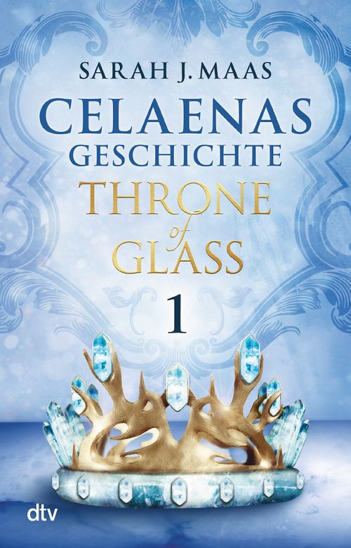 Cover des Buches Celaenas Geschichte 1 - Throne of Glass von Sarah J. Maas
