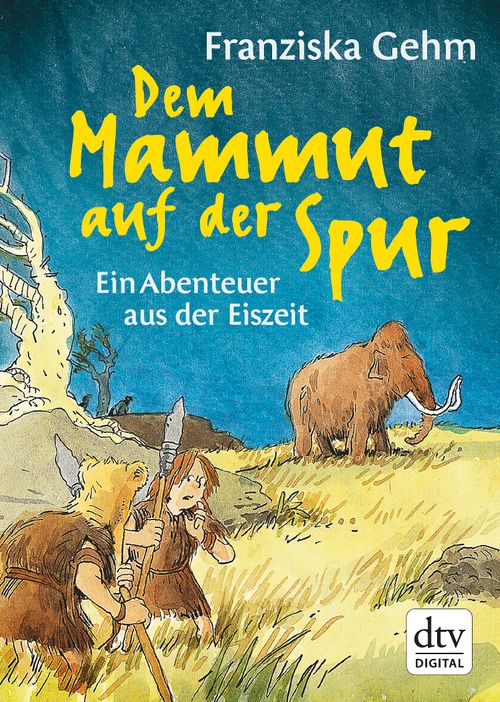 Cover des Buches Dem Mammut auf der Spur von 
