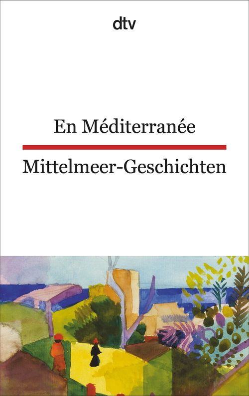 Cover des Buches En Méditerranée Mittelmeer-Geschichten von Martine Passelaigue