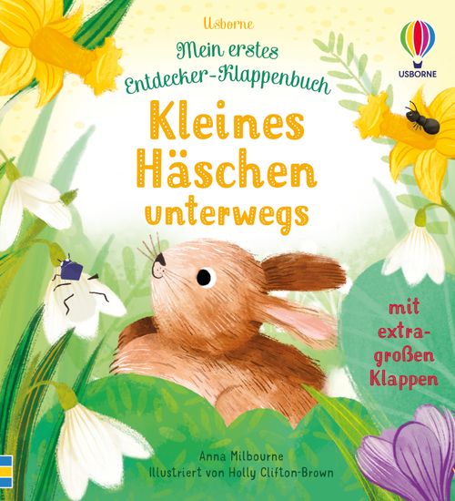 Cover des Buches Mein erstes Entdecker-Klappenbuch: Kleines Häschen unterwegs von Anna Milbourne