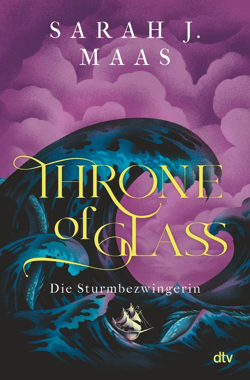 Cover des Buches Throne of Glass – Die Sturmbezwingerin von 