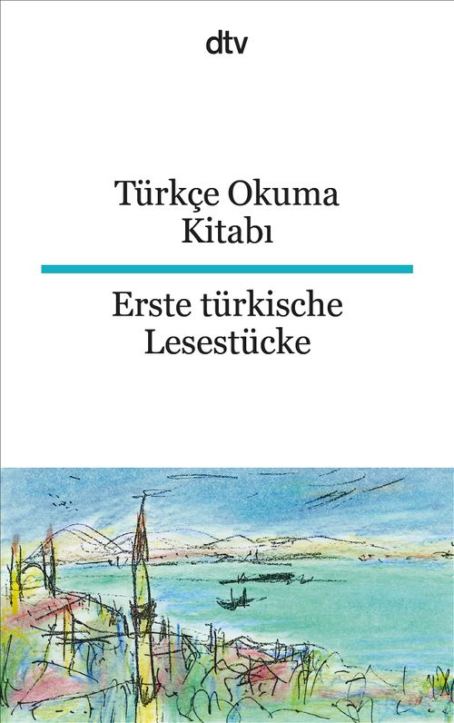 Cover des Buches Türkçe Okuma Kitabı Erste türkische Lesestücke von 