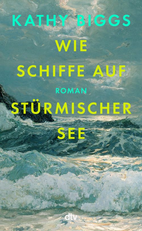 Cover des Buches Wie Schiffe auf stürmischer See von 