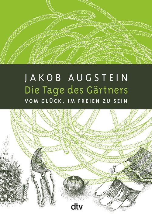 Cover des Buches Die Tage des Gärtners von Jakob Augstein
