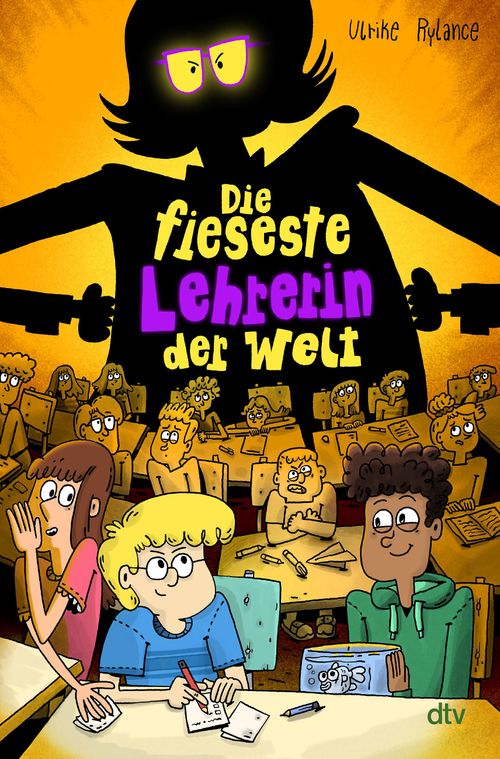Cover des Buches Die fieseste Lehrerin der Welt von 
