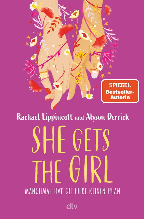 Cover des Buches She Gets the Girl von Alyson Derrick, Rachael Lippincott