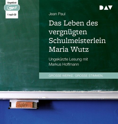 Cover des Buches Das Leben des vergnügten Schulmeisterlein Maria Wutz von 