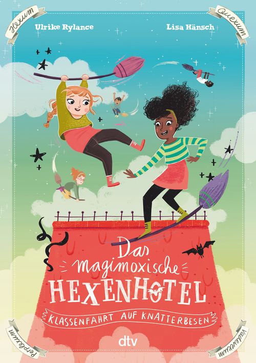 Cover des Buches Das magimoxische Hexenhotel – Klassenfahrt auf Knatterbesen von 