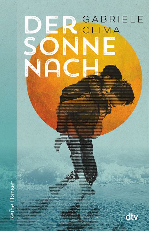Cover des Buches Der Sonne nach von Gabriele Clima