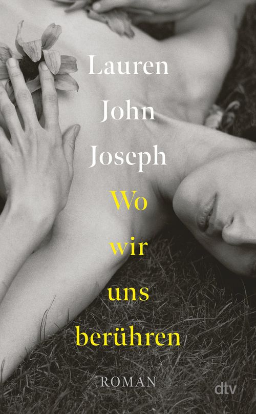 Cover des Buches Wo wir uns berühren von Lauren John Joseph