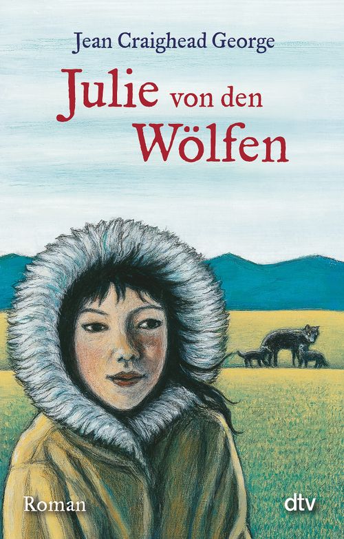 Cover des Buches Julie von den Wölfen von Jean Craighead George