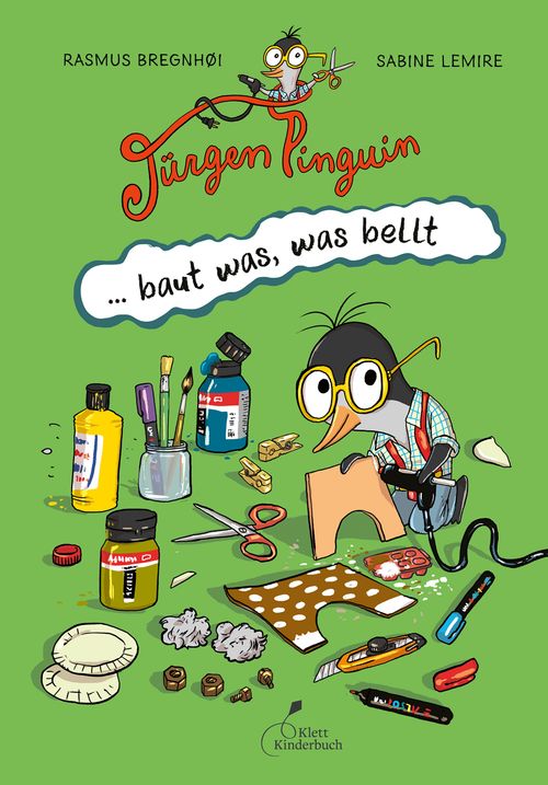 Cover des Buches Jürgen Pinguin baut was, was bellt von 