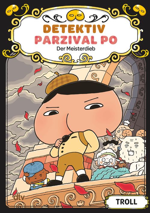 Cover des Buches Detektiv Parzival Po (4) - Der Meisterdieb von  Troll
