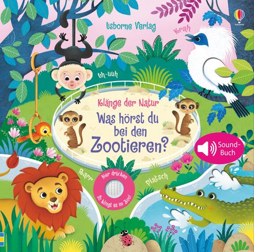 Cover des Buches Klänge der Natur: Was hörst du bei den Zootieren? von 
