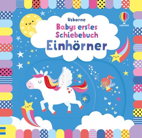 Babys erstes Schiebebuch: Einhörner