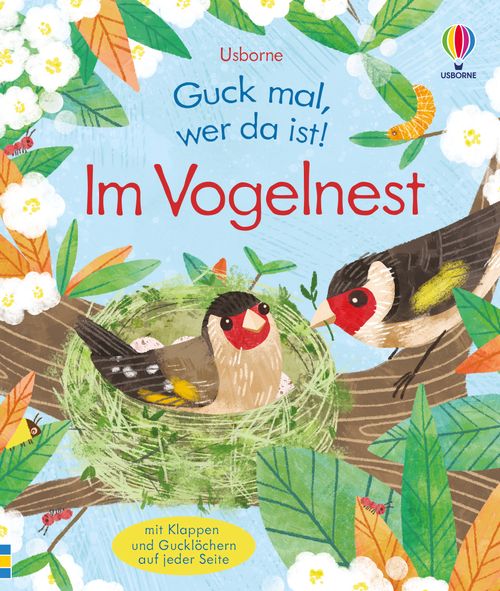 Cover des Buches Guck mal, wer da ist! Im Vogelnest von Anna Milbourne