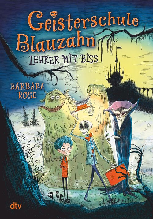Cover des Buches Geisterschule Blauzahn – Lehrer mit Biss von Barbara Rose