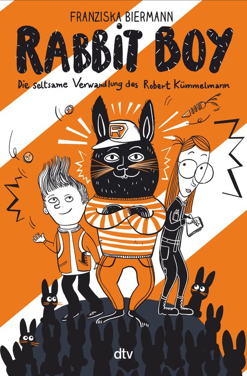 Cover des Buches RABBIT BOY. Die seltsame Verwandlung des Robert Kümmelmann von 