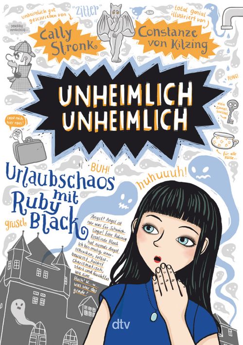 Cover des Buches Unheimlich unheimlich – Urlaubschaos mit Ruby Black von Cally Stronk