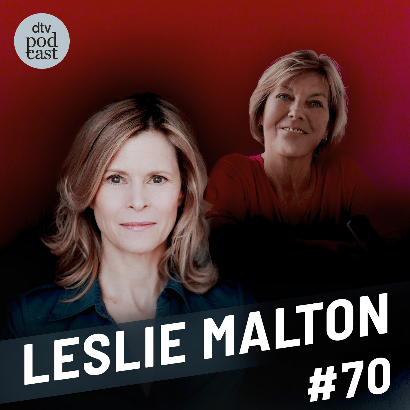 Podcastfolge 70, Leslie Malton