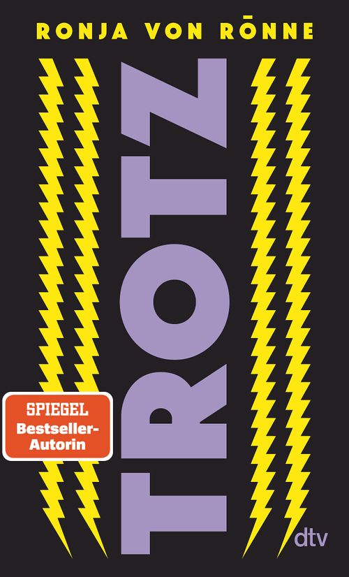 Cover des Buches TROTZ von Ronja von Rönne