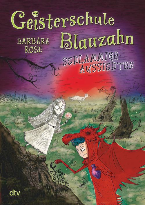 Cover des Buches Geisterschule Blauzahn – Schlammige Aussichten von Barbara Rose
