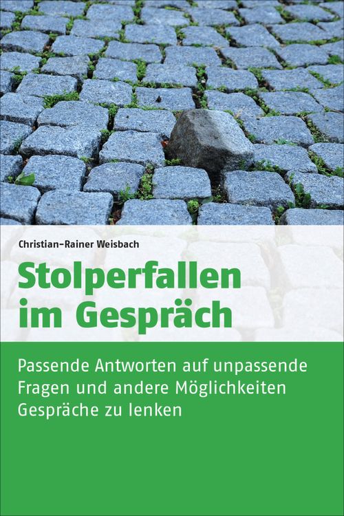 Cover des Buches Stolperfallen im Gespräch von Prof. Dr. habil. Christian-Rainer Weisbach
