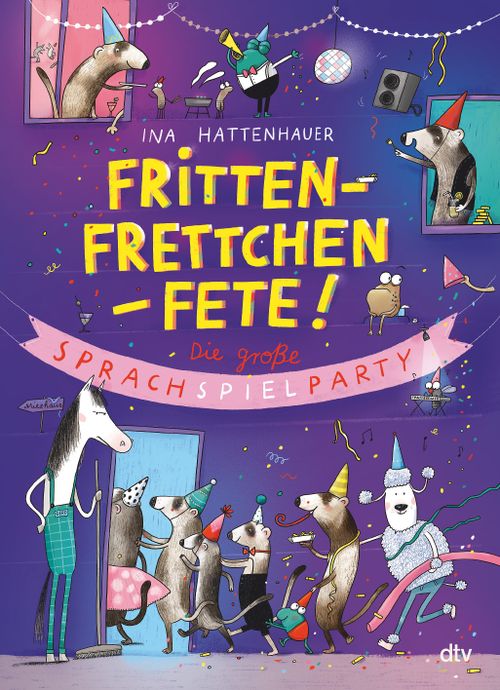 Cover des Buches Frittenfrettchenfete – Die große Sprachspielparty von Ina Hattenhauer