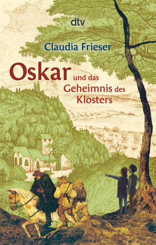 Cover des Buches Oskar und das Geheimnis des Klosters von Claudia Frieser