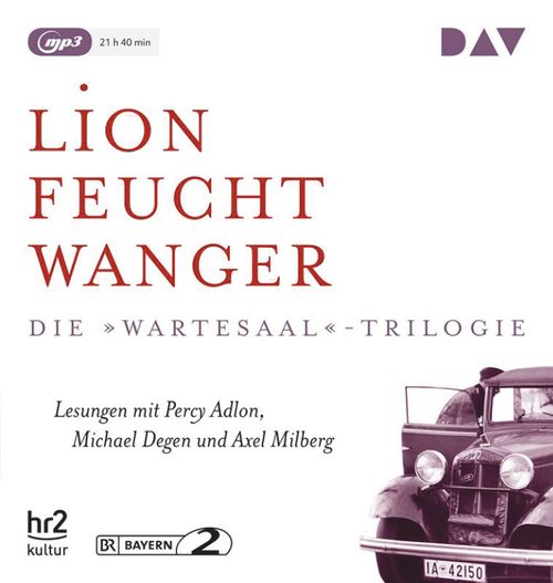 Cover des Buches Die »Wartesaal«-Trilogie. Erfolg – Die Geschwister Oppermann – Exil von 